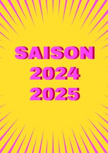 SAISON 2024-2025