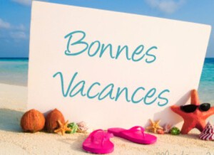 BONNES VACANCES ETE